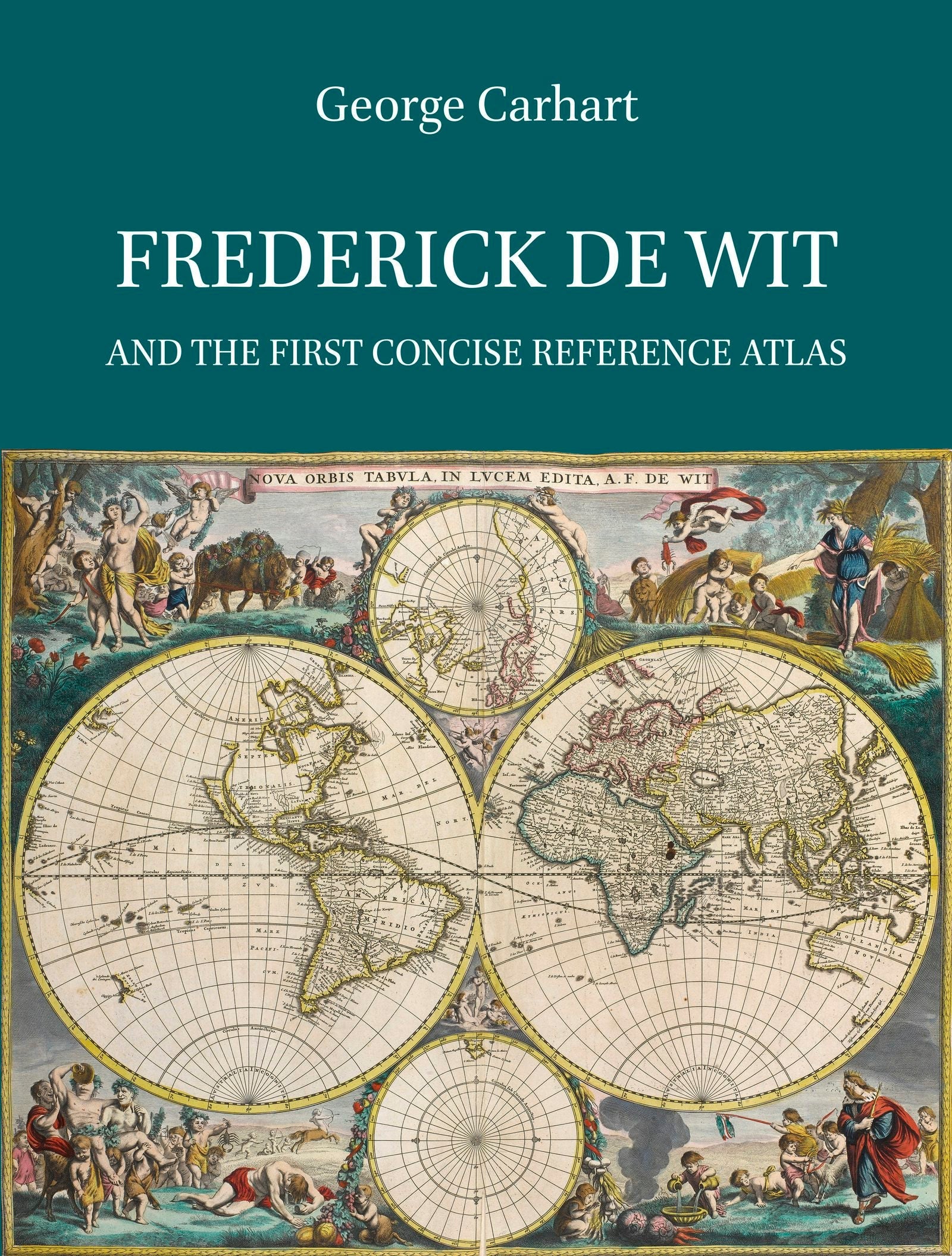 Book cover image for Frederick de Wit and the First Concise Reference Atlas ISBN: 9789004299030